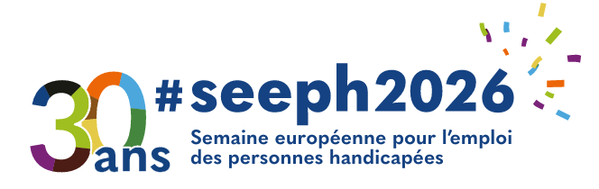 30 ans #seeph2026 – Semaine européenne pour l'emploi des personnes handicapées